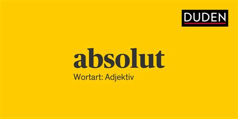 absolut duden|absolut